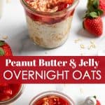 peanut butter and jelly overnight oats