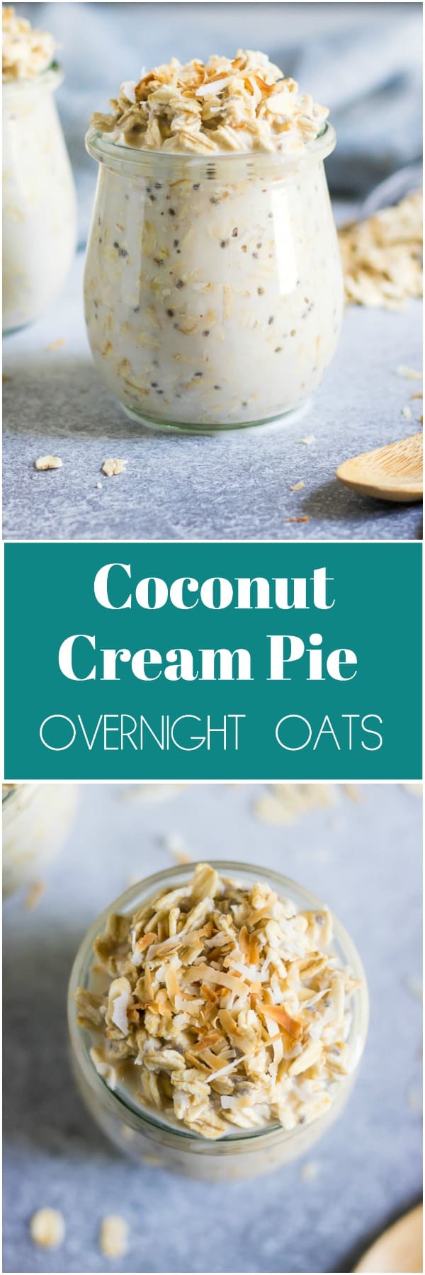 Coconut Cream Pie Overnight Oats Lemons Zest Oatmeal Recipe