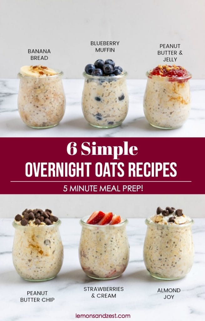 6-easy-overnight-oats-recipes-lemons-zest