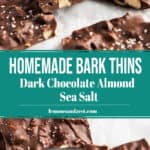 Dark Chocolate Almond Bark Thins Recipe with Sea Salt