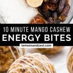 Cashews, mango and medjool dates in food processor and energy bites.