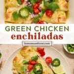Green chicken enchiladas in pan with toppings and then on plate served with cilantro, lime wedges, etc.