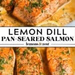 Skillet with pan-seared lemon dill salmon topped with fresh dill.