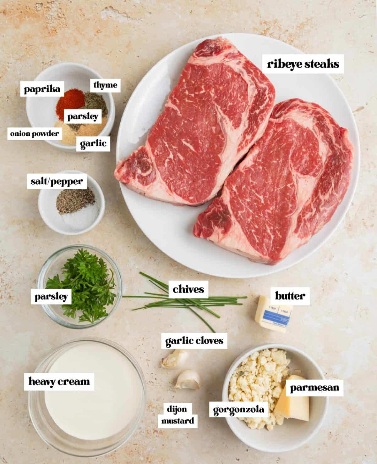 Labeled ingredients to make grilled steak and cream sauce recipe.