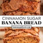 Overhead view of cinnamon sugar topped banana bread slices and then picture of inside piece of the banana bread.
