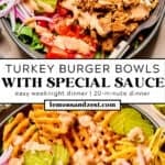 Bowl with turkey burger mixture topped with sauce and other veggies in bowl.
